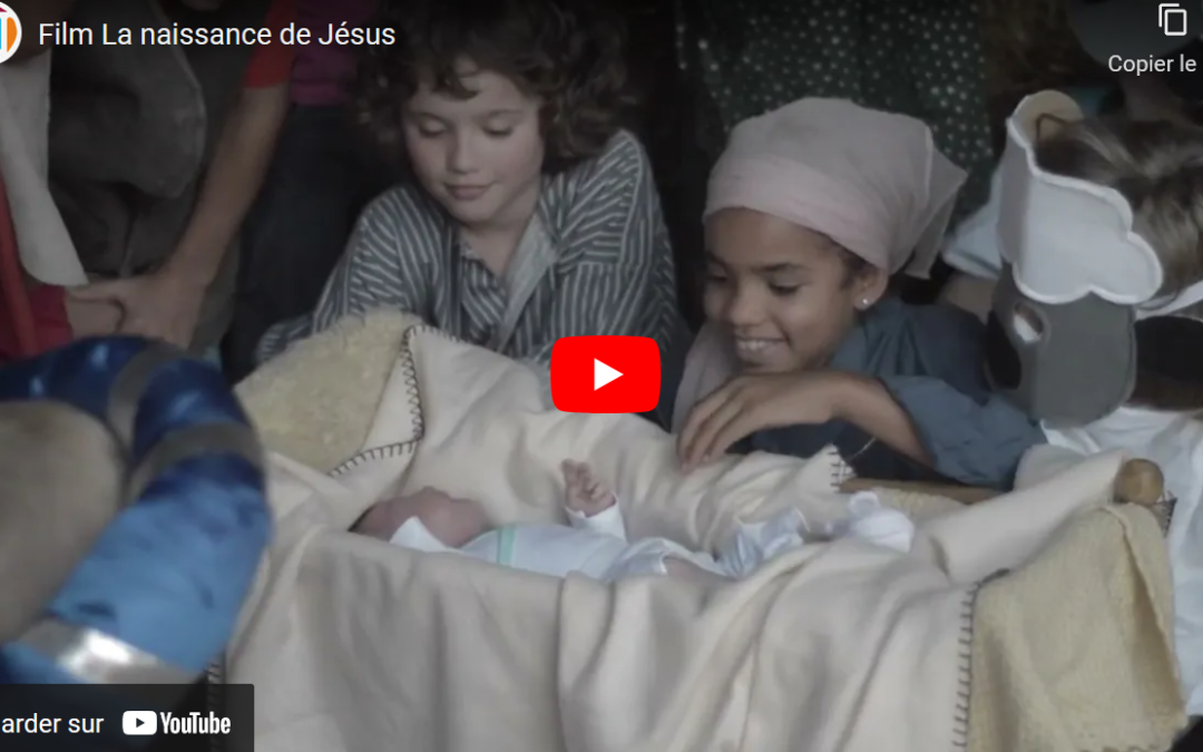 Vidéo Naissance de Jésus